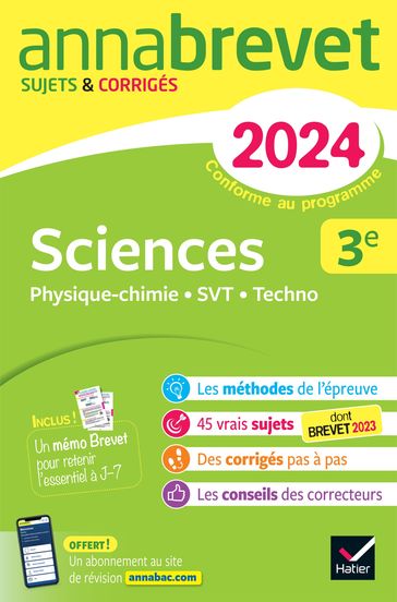 Annales du brevet Annabrevet 2024 Sciences (Physique-chimie, SVT, Technologie) 3e - Nadège Jeannin - Sonia Madani - Nicolas Nicaise