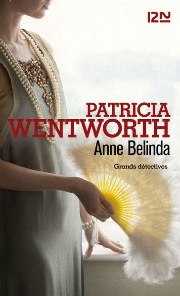 Anne Belinda - Patricia Wentworth