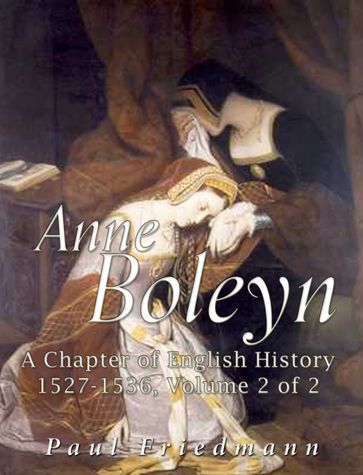 Anne Boleyn - Paul Friedmann