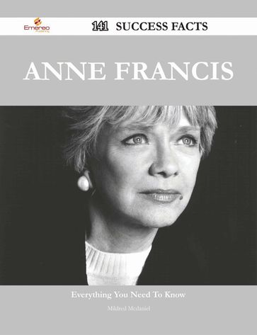 Anne Francis 141 Success Facts - Everything you need to know about Anne Francis - Mildred Mcdaniel