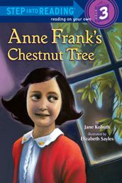 Anne Frank s Chestnut Tree