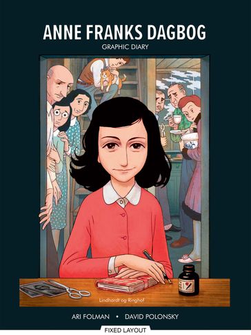 Anne Franks Dagbog graphic novel - Anne Frank