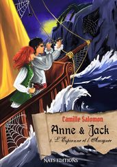Anne & Jack, tome 3 : L espionne et l araignée