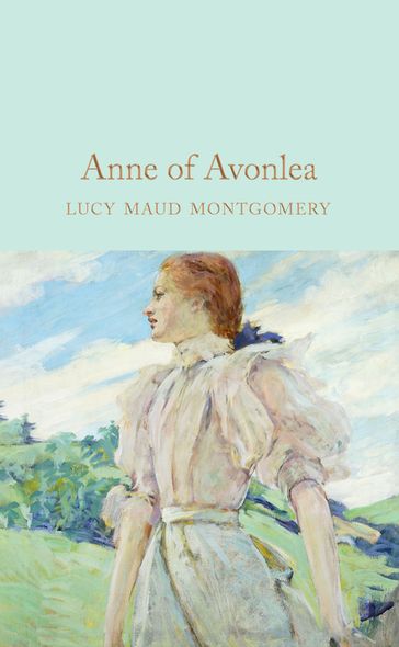 Anne of Avonlea - L. M. Montgomery