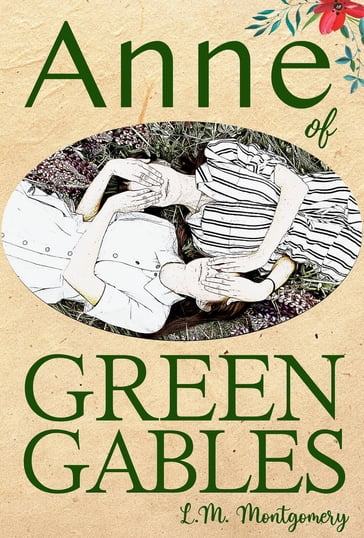 Anne of Green Gables - 5310 Publishing - Alex Williams - L.M. Montgomery