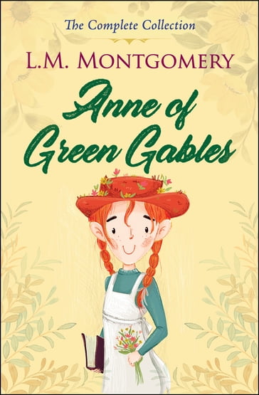 Anne of Green Gables : Complete 8 Books Set - L.M. Montgomery