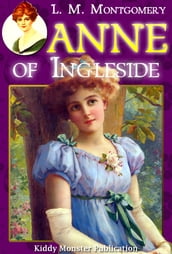 Anne of Ingleside By L. M. Montgomery