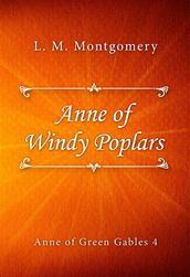 Anne of Windy Poplars