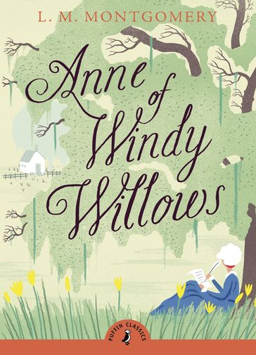Anne of Windy Willows - L. M. Montgomery
