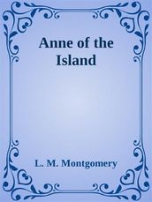 - Anne of the Island -