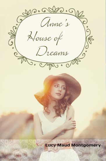 Anne's House of Dreams - Lucy Maud Montgomery