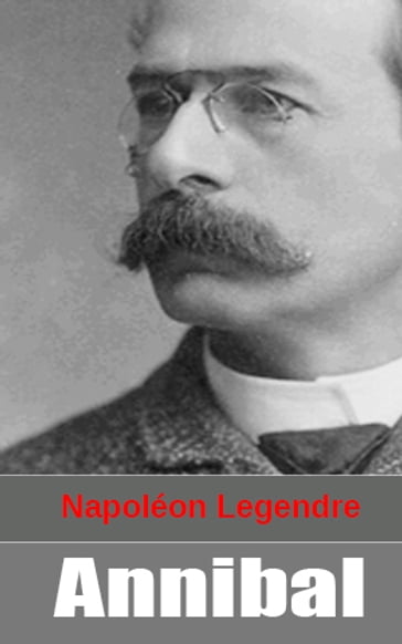 Annibal - Napoléon Legendre