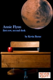 Annie Flynn First Row, Second Desk