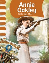 Annie Oakley: Little Sure Shot: Read Along or Enhanced eBook