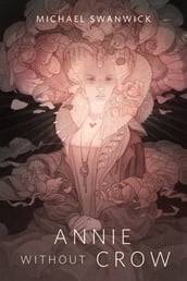 Annie Without Crow