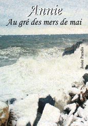 Annie, au gré des mers de mai