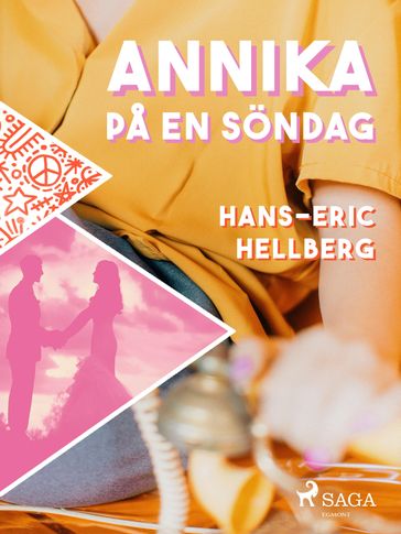 Annika pa en söndag - Hans-Eric Hellberg