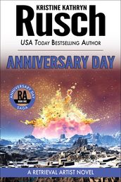 Anniversary Day: Book One of the Anniversary Day Saga