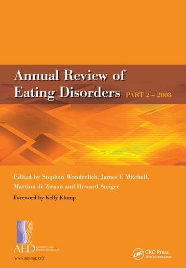 Annual Review of Eating Disorders - James E. Mitchell - Martina de Zwaan - Stephen A. Wonderlich