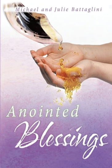 Anointed Blessings - Michael