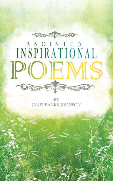 Anointed Inspirational Poems - Janie Banks-Johnson