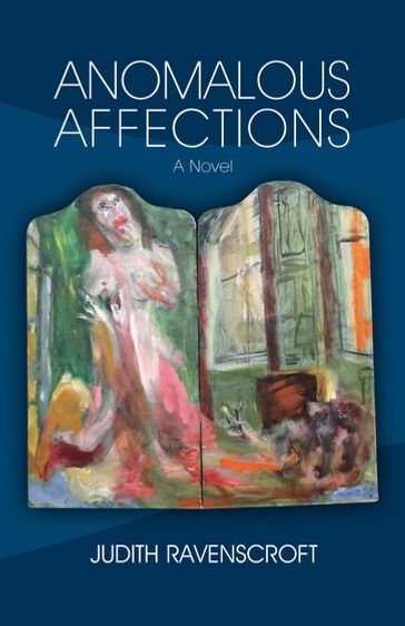 Anomalous Affections - Judith Ravenscroft