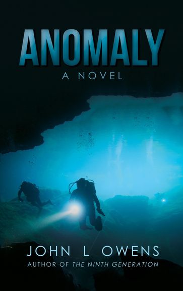 Anomaly: A Novel - John Owens