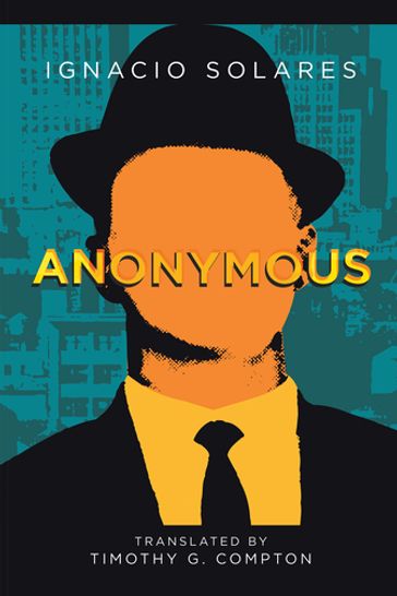 Anonymous - Ignacio Solares