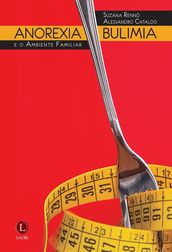 Anorexia, Bulimia e o Ambiente Familiar