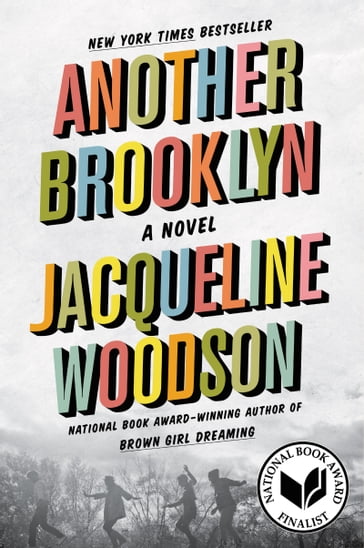 Another Brooklyn - Jacqueline Woodson