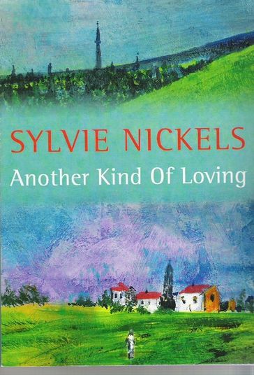 Another Kind of Loving - Sylvie Nickels