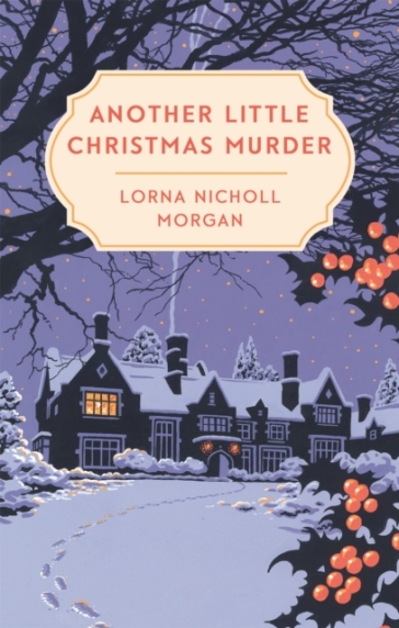 Another Little Christmas Murder - Lorna Nicholl Morgan