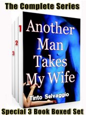 Another Man Takes My Wife - Complete Series Boxed Set