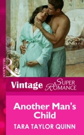 Another Man s Child (Mills & Boon Vintage Superromance)