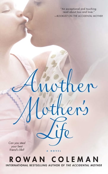 Another Mother's Life - Rowan Coleman