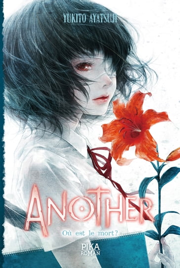 Another - Où est le mort ? - Yukito Ayatsuji