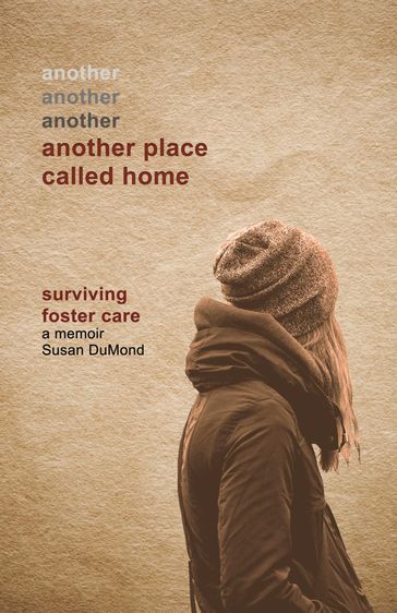 Another Place Called Home - Susan DuMond