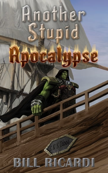 Another Stupid Apocalypse - Bill Ricardi