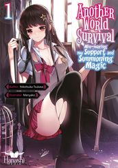 Another World Survival (Light Novel), Vol. 01