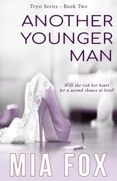 Another Younger Man (#2, Tryst Series)