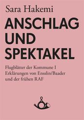 Anschlag und Spektakel