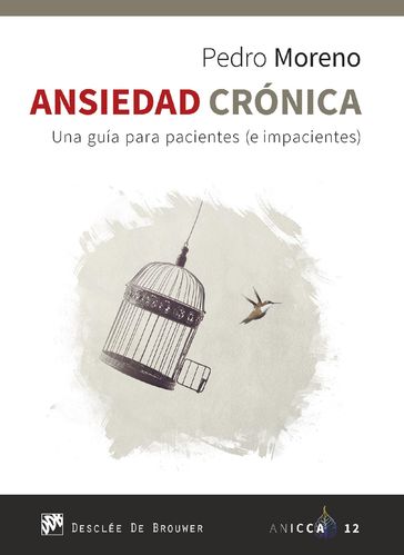 Ansiedad crónica - Pedro Moreno Gil