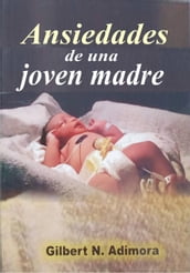 Ansiedades de una joven madre