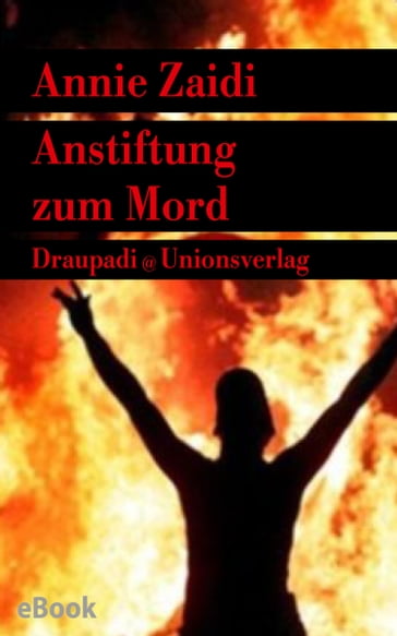 Anstiftung zum Mord - Annie Zaidi