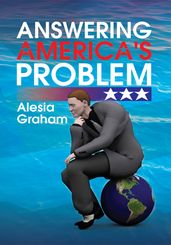 Answering America s Problem