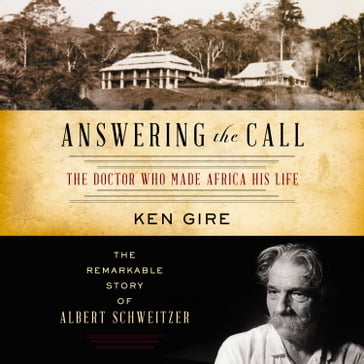 Answering the Call - Ken Gire