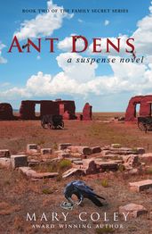 Ant Dens: A Suspense Novel