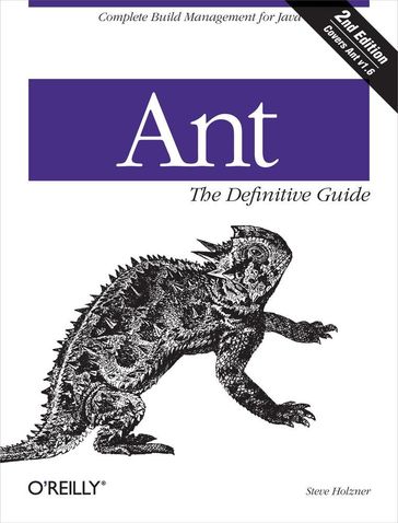 Ant: The Definitive Guide - Steve Holzner