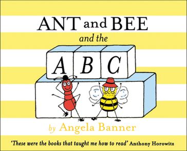 Ant and Bee and the ABC (Ant and Bee) - Angela Banner