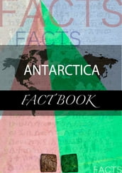Antarctica Fact Book